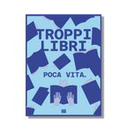 Poster Troppi libri Big