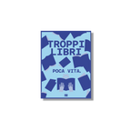 Poster Troppi libri Small